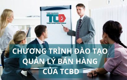 chương trình đào tạo quản lý bán hàng của TCBD là gì