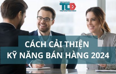 cách cải thiện kỹ năng bán hàng chuyên nghiệp