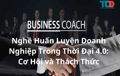 cơ hội và thách thức của nghề huấn luyện doanh nghiệp