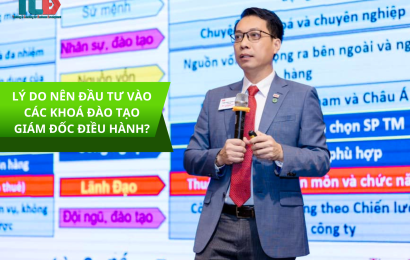 Lý do nên đầu tư vào các khoá đào tạo giám đốc điều hành?