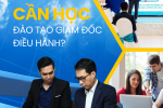 Ai cần học đào tạo giám đốc điều hành