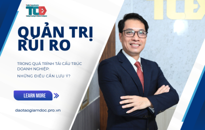 Quản trị rủi ro trong tái cấu trúc doanh nghiệp