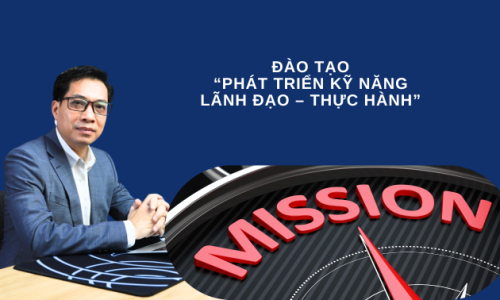 ĐÀO TẠO  “PHÁT TRIỂN KỸ NĂNG LÃNH ĐẠO – THỰC HÀNH”