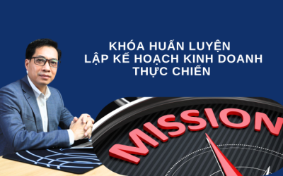 KHÓA HUẤN LUYỆN  LẬP KẾ HOẠCH KINH DOANH THỰC CHIẾN