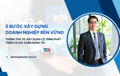 5 bước xây dựng doanh nghiệp tháng thứ 10