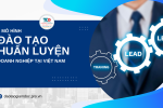 Mô hình đào tạo huấn luyện doanh nghiệp tại Việt Nam