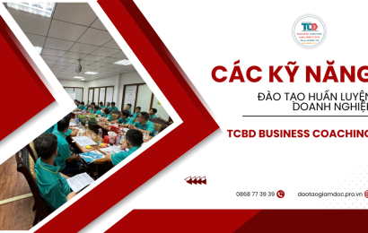 Các kỹ năng đào tạo huấn luyện doanh nghiệp