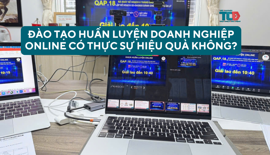Đào tạo huấn luyện doanh nghiệp online có thực sự hiệu quả không?