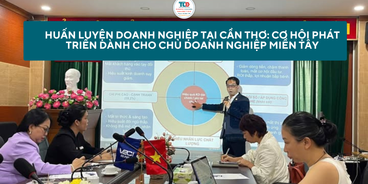 Huấn luyện doanh nghiệp Cần Thơ TCBD
