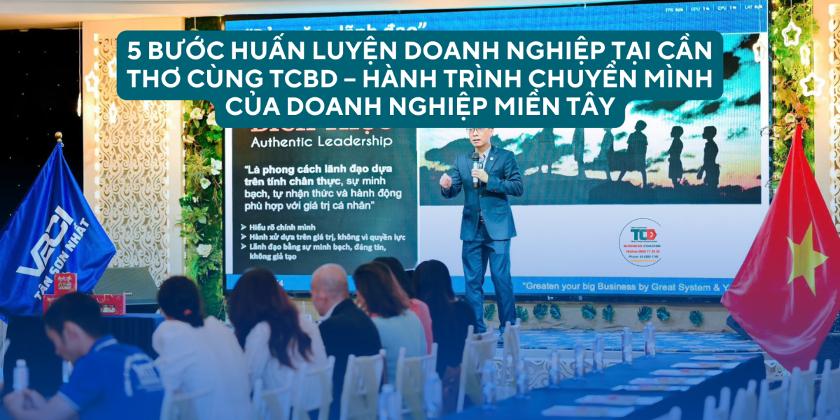Huấn luyện doanh nghiệp tại cần Thơ