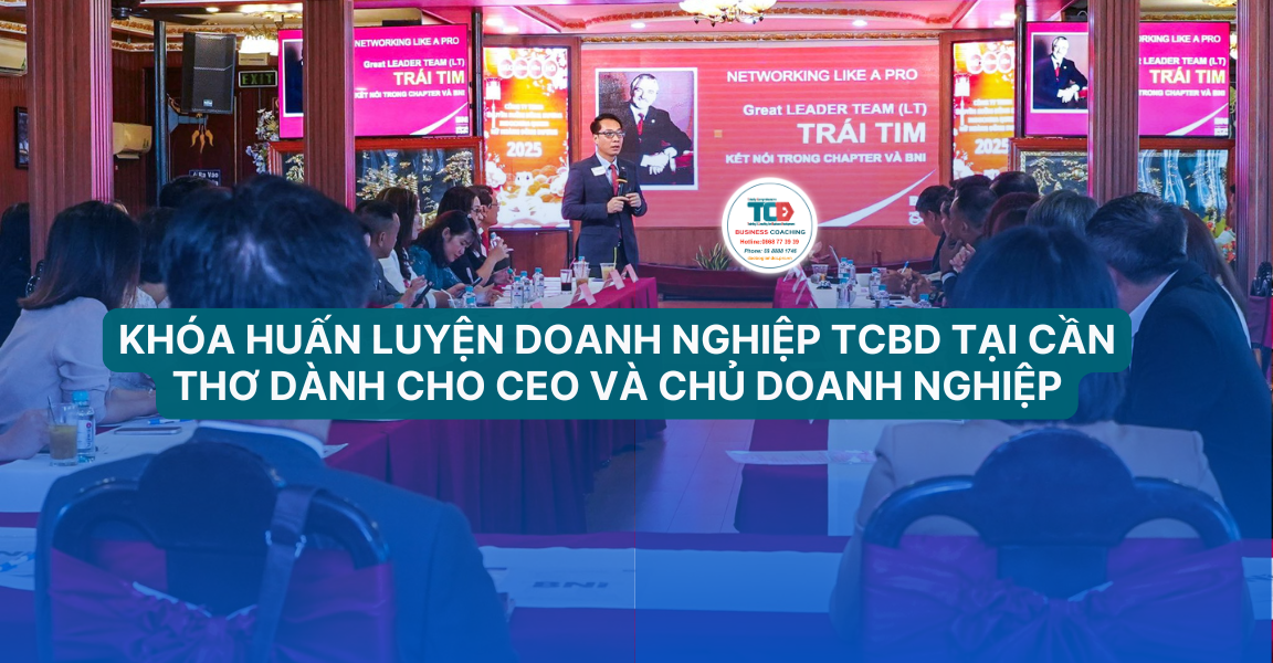Khoá huấn luyện doanh nghiệp tại Cần Thơ TCBD