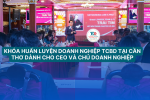 Khoá huấn luyện doanh nghiệp tại Cần Thơ TCBD