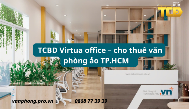 Cho thuê văn phòng ảo tại TP.HCM